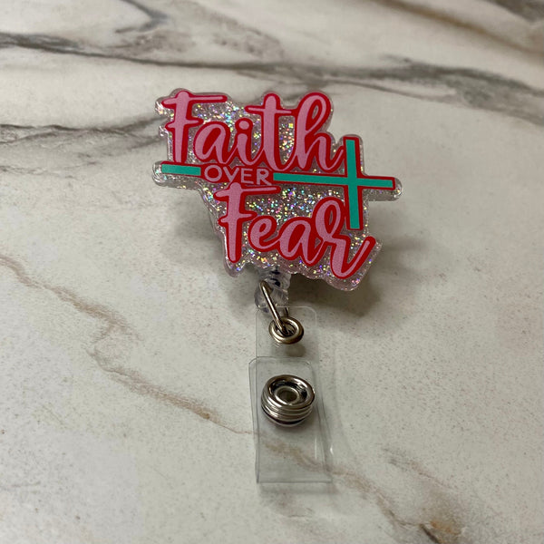 Badge Holder - Religion - Faith Over Fear